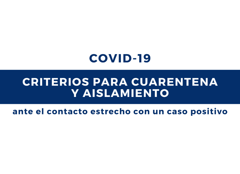 ¿Qué debes hacer si tuviste contacto estrecho con un caso positivo de COVID-19?