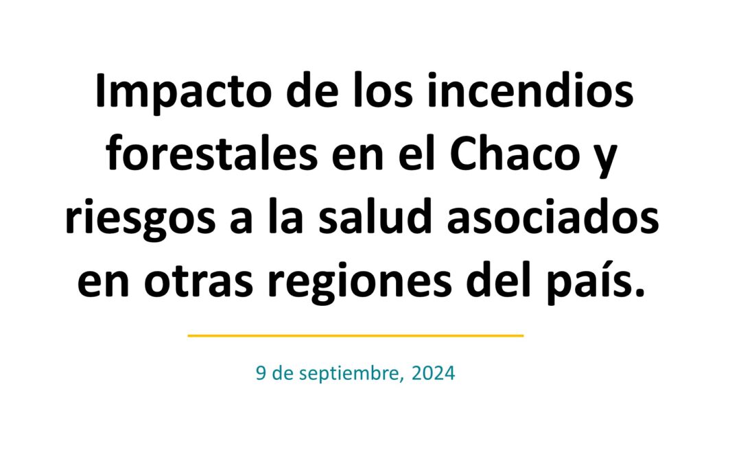 Se activa alerta epidemiológica ante el impacto de incendios forestales y riesgos a la salud