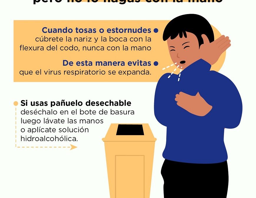 Cuando tosas o estornudes, no te cubras con la mano