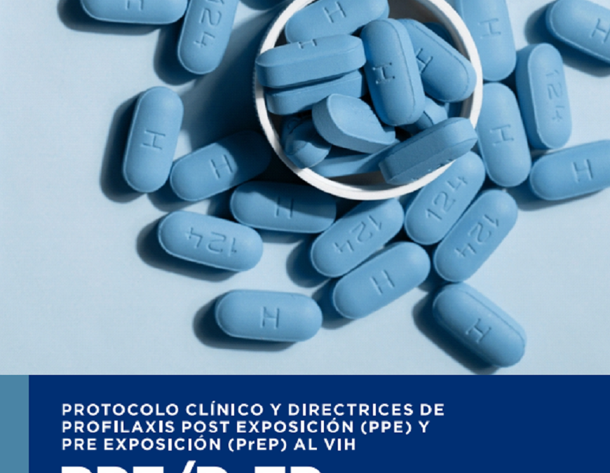 Se aprueba protocolo clínico y directrices para el abordaje de la profilaxis pre y post exposición al VIH