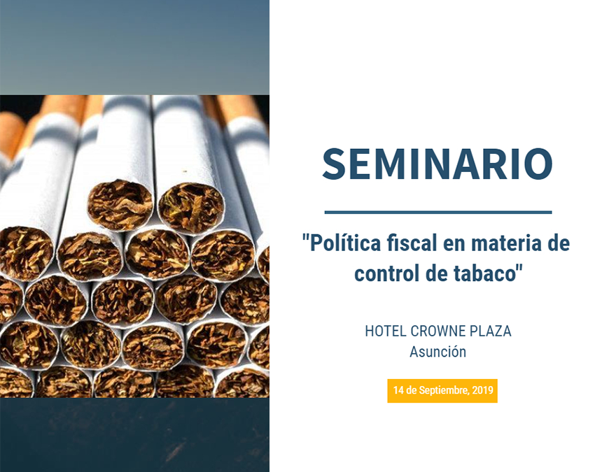 Seminario sobre «Política fiscal en materia de control de tabaco»