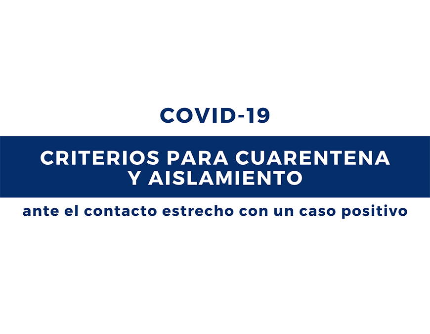¿Qué debes hacer si tuviste contacto estrecho con un caso positivo de COVID-19?